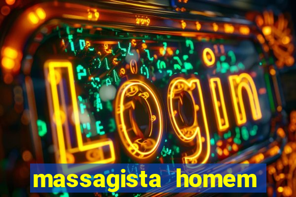 massagista homem porto alegre